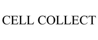 CELL COLLECT trademark