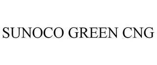 SUNOCO GREEN CNG trademark