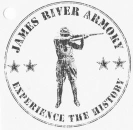 JAMES RIVER ARMORY EXPERIENCE THE HISTORYY trademark