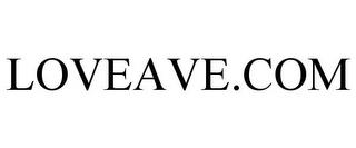 LOVEAVE.COM trademark