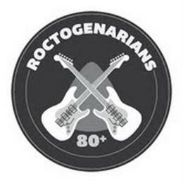 ROCTOGENARIANS 80+ trademark