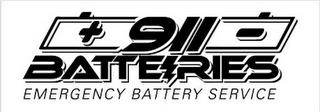 + 911 - BATTERIES EMERGENCY BATTERY SERVICE trademark