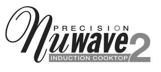 NUWAVE PRECISION INDUCTION COOKTOP 2 trademark