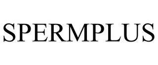 SPERMPLUS trademark