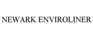 NEWARK ENVIROLINER trademark