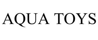 AQUA TOYS trademark