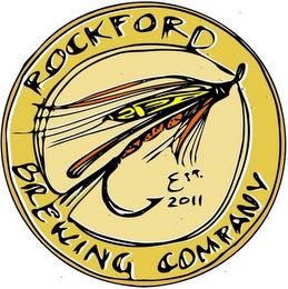 ROCKFORD BREWING COMPANY EST 2011 trademark