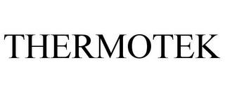 THERMOTEK trademark