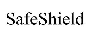 SAFESHIELD trademark