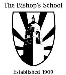 THE BISHOP'S SCHOOL ESTABLISHED 1909 trademark