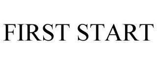 FIRST START trademark