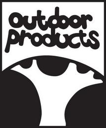 OUTDOOR PRODUCTS trademark