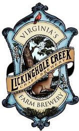 LICKINGHOLE CREEK CRAFT BREWERY VIRGINIA'S FARM BREWERY trademark