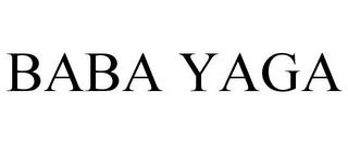 BABA YAGA trademark