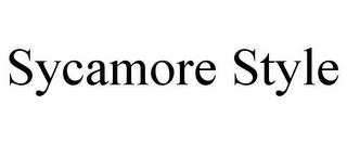 SYCAMORE STYLE trademark