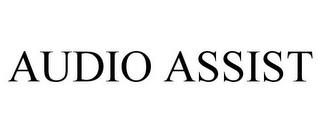 AUDIO ASSIST trademark