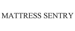 MATTRESS SENTRY trademark