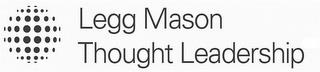 LEGG MASON THOUGHT LEADERSHIP trademark