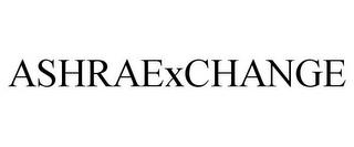 ASHRAEXCHANGE trademark