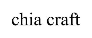 CHIA CRAFT trademark