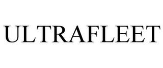 ULTRAFLEET trademark