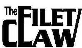 FILET CLAW trademark