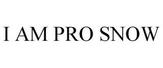 I AM PRO SNOW trademark