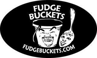 FUDGE BUCKETS FUDGEBUCKETS.COM trademark