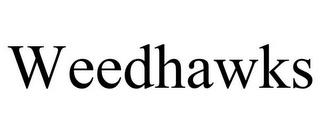 WEEDHAWKS trademark