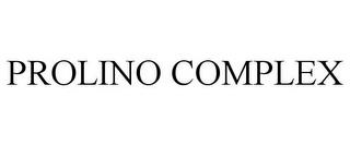 PROLINO COMPLEX trademark