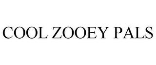 COOL ZOOEY PALS trademark