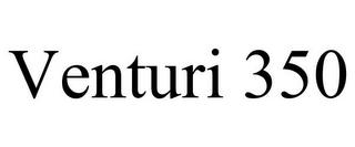 VENTURI 350 trademark