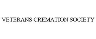 VETERANS CREMATION SOCIETY trademark