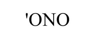 'ONO trademark