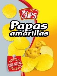 MY CHIPS PAPAS AMARILLAS NUTRITIVAS SIN COLORANTES PAPAS NATIVAS AMARILLAS trademark