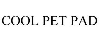 COOL PET PAD trademark