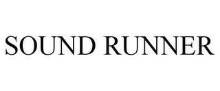 SOUND RUNNER trademark