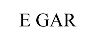 E GAR trademark