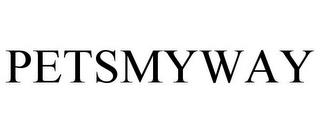 PETSMYWAY trademark