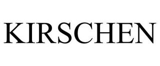 KIRSCHEN trademark