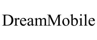 DREAMMOBILE trademark