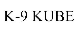 K-9 KUBE trademark