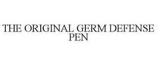 THE ORIGINAL GERM DEFENSE PEN trademark