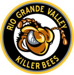 RIO GRANDE VALLEY KILLER BEES trademark