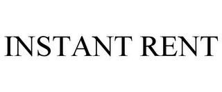 INSTANT RENT trademark