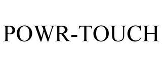 POWR-TOUCH trademark