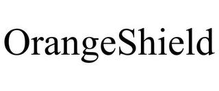 ORANGESHIELD trademark