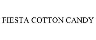 FIESTA COTTON CANDY trademark