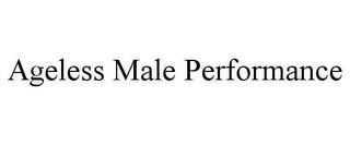 AGELESS MALE PERFORMANCE trademark