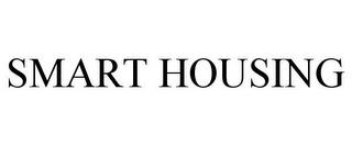 SMART HOUSING trademark